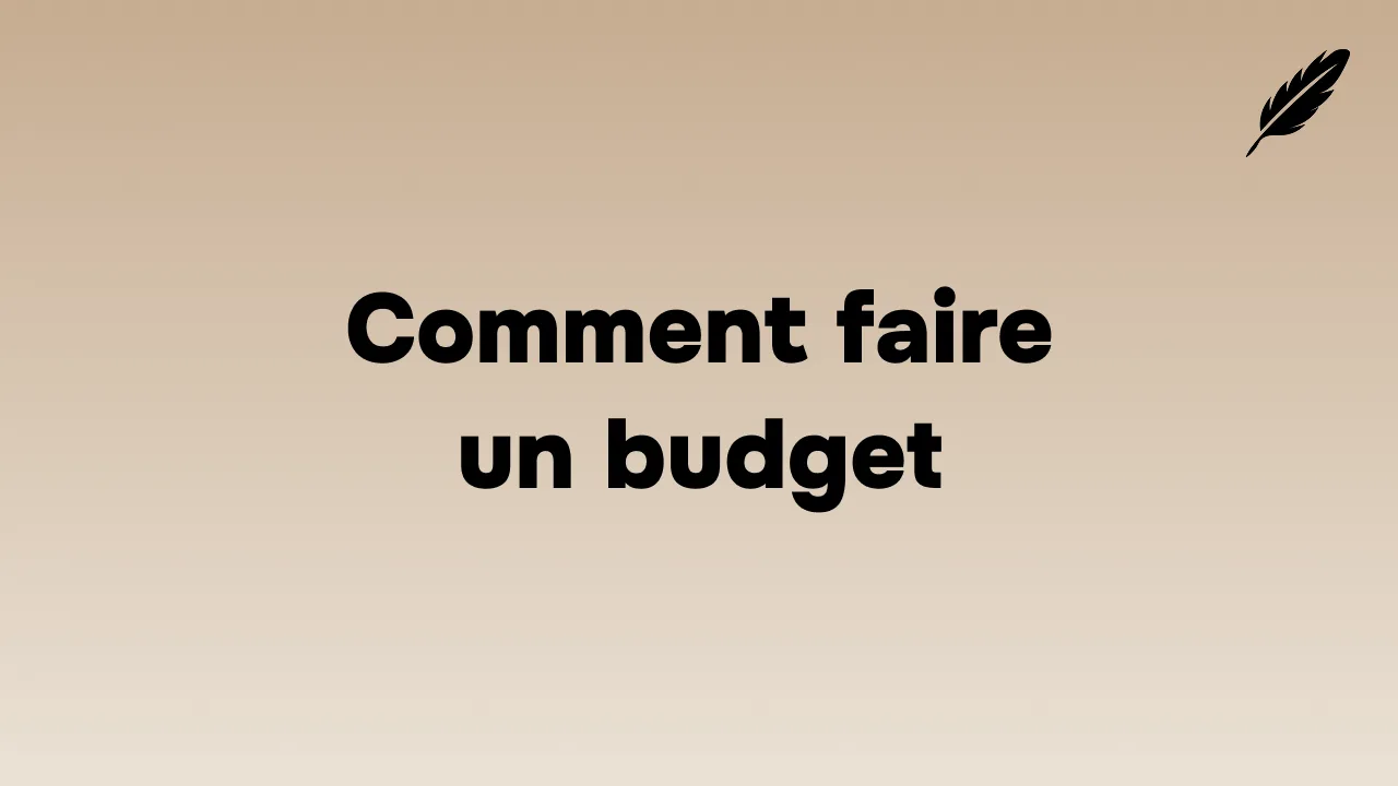 Comment Faire un Budget Personnel en 2026 : Guide Pratique