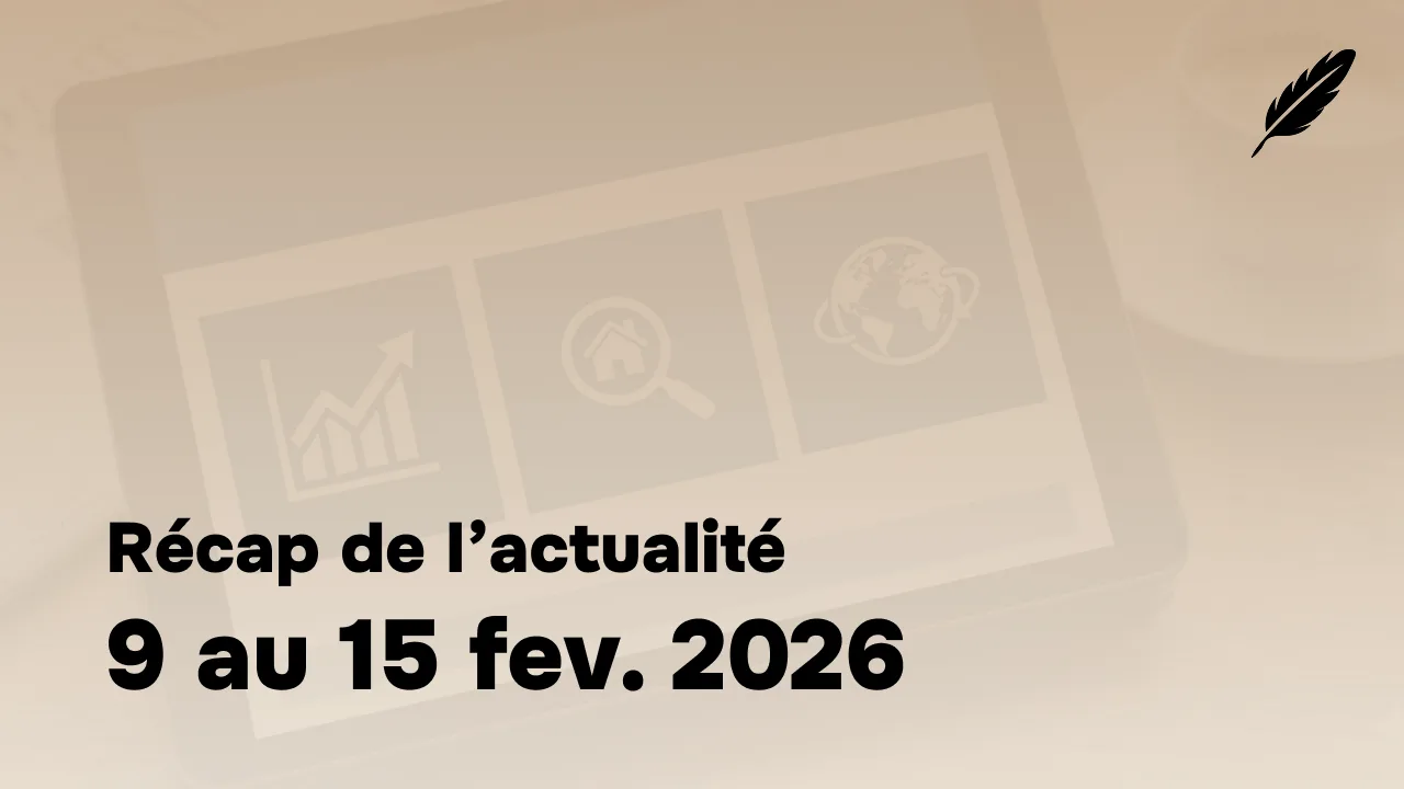 Marchés financiers : la semaine du 9 au 15 février en 9 points clés