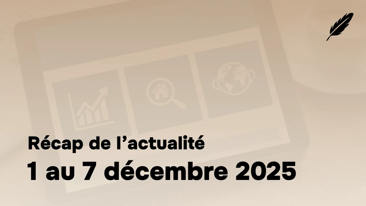 Semaine du 1er au 8 décembre 2025 : les marchés en équilibre avant des décisions monétaires cruciales